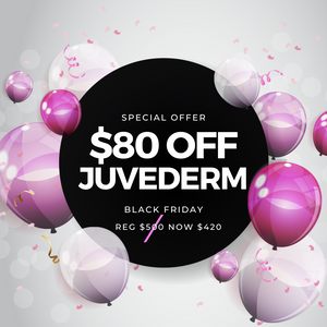 $420 Juvéderm Ultra & Ultra Plus XC - Black Friday 2024